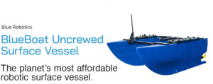 BlueBoat Uncrewed Surface Vessel